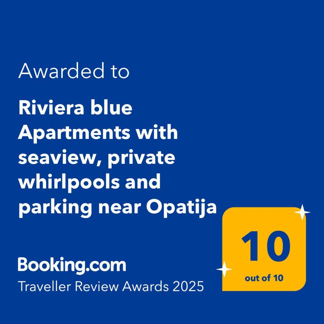 Riviera Blue Apartments With Seaview, Private Whirlpools And Parking Near Opatija Opric Экстерьер фото